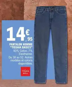 E.Leclerc PANTALON HOMME TISSAIA BASICS offre