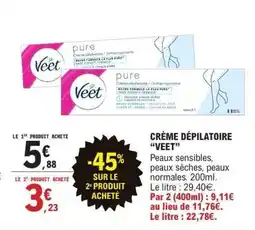 E.Leclerc CRÈME DÉPILATOIRE “VEET” offre