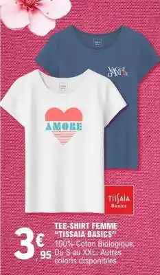 E.Leclerc TEE-SHIRT FEMME TISSAIA BASICS offre