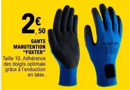 E.Leclerc GANTS MANUTENTION FOXTER offre