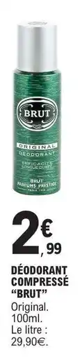 E.Leclerc DÉODORANT COMPRESSÉ BRUT offre