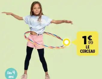 Centrakor Le cerceau offre