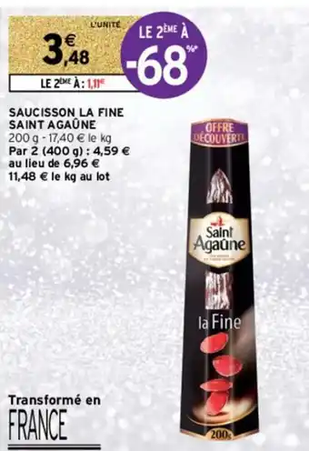 Intermarché Hyper Saucisson La Fine offre