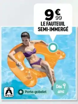Centrakor Le fauteuil semi-immergé offre