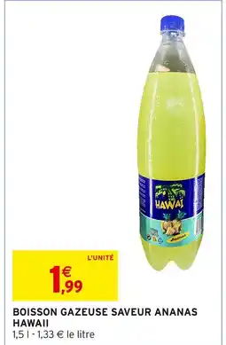 Intermarché Hawaii Boisson gazeuse saveur ananas offre