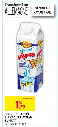 Intermarché Suntat Boisson lactée au yaourt Ayran offre