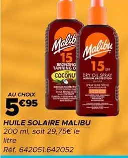 Gifi Malibu Huile solaire offre
