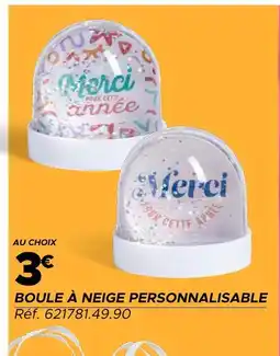Gifi Boule à neige personnalisable offre