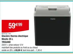 Carrefour TRIGANO Glacière thermo électrique Mestic 25 L offre