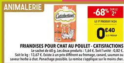 Supeco Catisfactions Friandises pour chat au poulet offre
