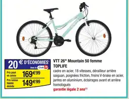 Carrefour TOPLIFE VTT 26 Mountain 50 femme offre