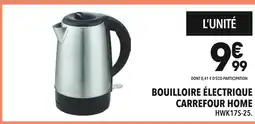 Supeco Carrefour Home Bouilloire Électrique offre
