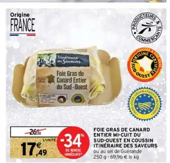 Intermarché Hyper Foie Gras de Canard offre