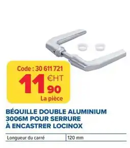 Prolians Béquille double aluminium 3006m pour serrure à encastrer locinox offre