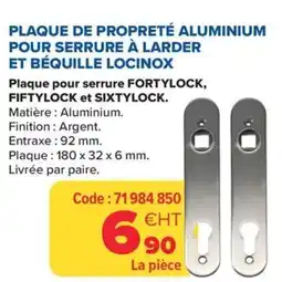 Prolians Plaque de propreté aluminium pour serrure à larder et béquille locinox offre