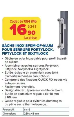 Prolians Gâche inox sfkm-qf-alum pour serrure fortylock, fiftylock et sixtylock offre