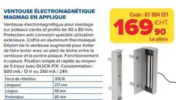 Prolians Ventouse électromagnétique magmag en applique offre