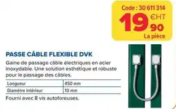 Prolians Passe câble flexible dvk offre