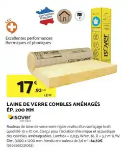 Bricomarché ISOVER Laine de verre combles aménagés ép. 200 mm offre