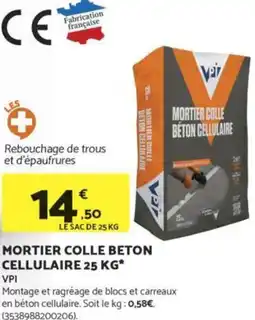 Bricomarché Mortier colle beton cellulaire offre