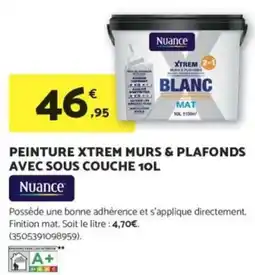 Bricomarché NUANCE Peinture xtrem murs & plafonds avec sous couche offre