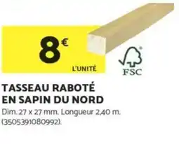 Bricomarché Tasseau raboté en sapin du nord offre