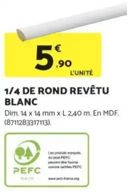 Bricomarché 1/4 de rond revêtu blanc offre
