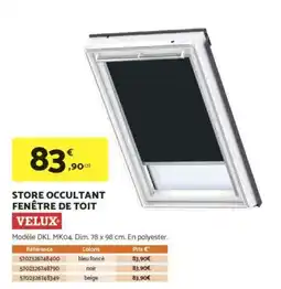 Bricomarché VELUX Store occultant fenêtre de toit offre