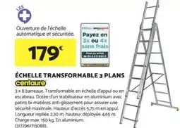 Bricomarché CENTAURE Échelle transformable 3 plans offre