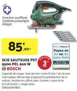 Bricomarché BOSCH Scie sauteuse pst 9500 pel 620 w offre