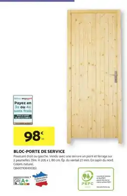 Bricomarché Bloc-porte de service offre