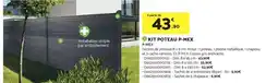 Bricomarché Kit poteau p-mex offre