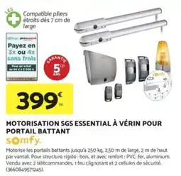 Bricomarché SOMFY Motorisation sgs essential à vérin pour portail battant offre