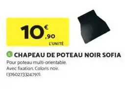 Bricomarché Chapeau de poteau noir sofia offre