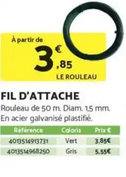 Bricomarché Fil d'attache offre