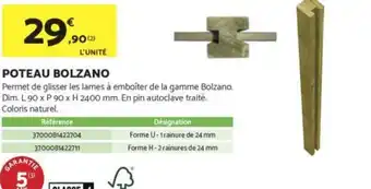 Bricomarché Poteau bolzano offre