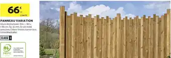 Bricomarché Panneau variation offre