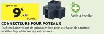 Bricomarché Connecteurs pour poteaux offre