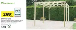 Bricomarché Carport bois offre