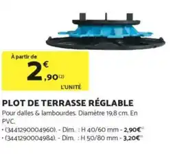 Bricomarché Plot de terrasse réglable offre