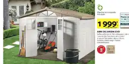 Bricomarché Abri de jardin evo offre