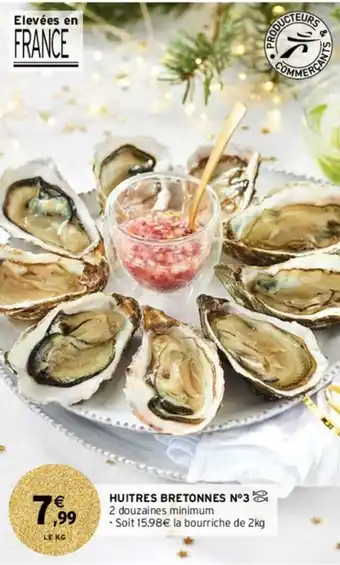Intermarché Hyper Huitres Bretonnes N°3 offre