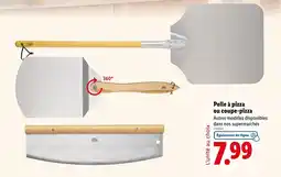 Lidl Pelle à pizza ou coupe-pizza offre