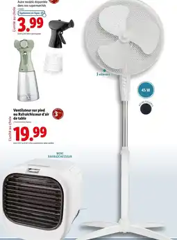 Lidl Ventilateur sur pied ou Rafraîchisseur d'air de table offre