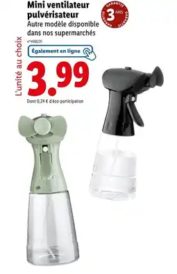 Lidl Mini ventilateur pulvérisateur offre