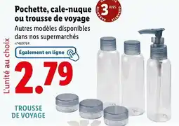 Lidl Pochette, cale-nuque ou trousse de voyage offre