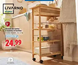 Lidl LIVARNO home Desserte de cuisine à roulettes en bambou offre