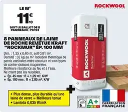 Brico Dépôt ROCKMUR 8 panneaux de laine de roche revêtue kraft ép. 100 mm offre