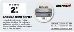 Brico Dépôt BRENNER Bande a joint papier offre