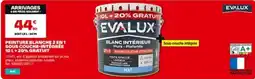 Brico Dépôt EVALUX Peinture blanche 2 en 1 sous couche-intégrée offre